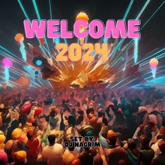 WELCOME 2024 - Techno Set (in memory of nova 2023💔)