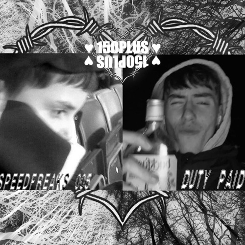 SPEED FREAKS 005 || DUTY PAID