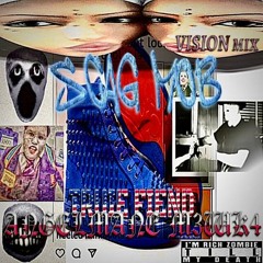 angelmane+truie fiend+m3wk4 - ScagMob (VISION mix)