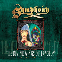 Symphony X - The Divine Wings of Tragedy (Special Edition)