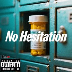 No Hesitation