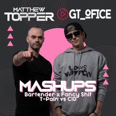 Bartender x Fancy $hit - T-Pain vs CID (Matthew Topper & GT_Ofice Mashup / Remix)