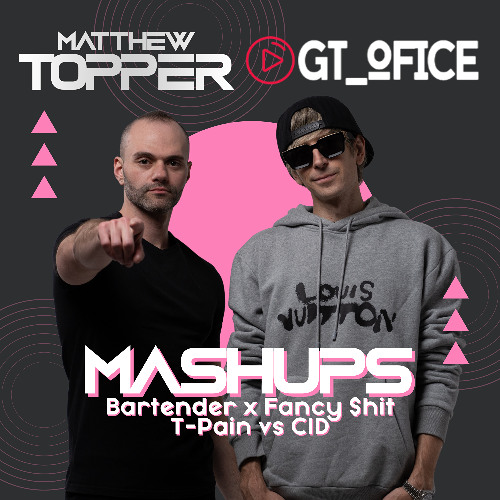Bartender x Fancy $hit - T-Pain vs CID (Matthew Topper & GT_Ofice Mashup / Remix)