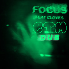 John Summit - Focus (BTM DUB) (FREE DL)