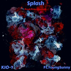 Splash-KIO-Y & Youngsunny