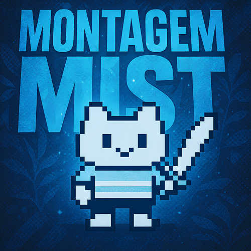 MONTAGEM MIST (SUPER SLOWED)