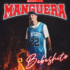 Manguera (Prod. by Ernesto Losa x Roberto Ferrante)