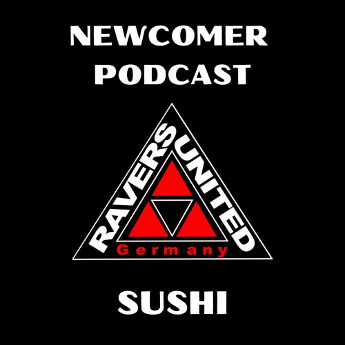 NEWCOMER PODCAST - SUSHI