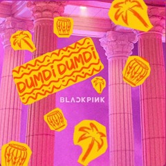 DUPKEU- 마지막 덤디덤디 LAST DUMDIDUMDI (feat. BLACKPINK & (G)I-DLE) Remastered