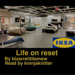 Life on reset by bizarrelittlemew