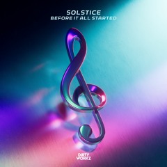 Solstice - Before It All Started