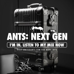 ANTS: NEXT GEN - Mix by DJ 3than