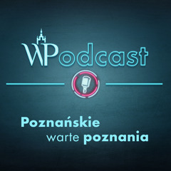 #1 Poznańskie warte poznania