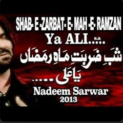 YA ALI(AS) -NADEEM SARWAR, 2013