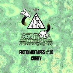 Fiktio Mixtapes #16 - Curry (Live @ Liskodisko HKI UG 3.2.2024)