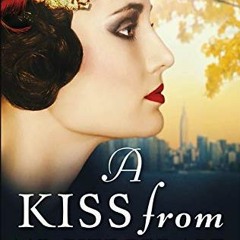 ACCESS PDF 📂 A Kiss From Mr Fitzgerald by  Natasha Lester EBOOK EPUB KINDLE PDF