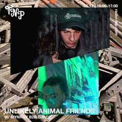 Unlikely Animal Friends w/ DJKDZ @ Radio TNP 15.11.2024