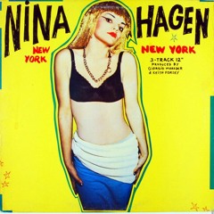 [Nina Hagen] [New York New York (12" Mix)]