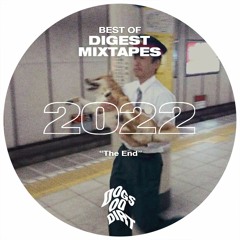 Best Of "Digest Mixtapes"
