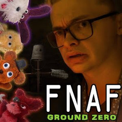 FNAF Ground Zero (feat. CG5)