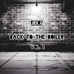 Back To The Boiler Vol. 1