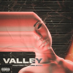 @findtoro - Valley ft. @yungdivide (prod. @newrvge x @repko_ x @nickmira_)