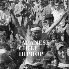 Japanese Chill Hiphop Mix