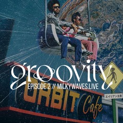 Groovity | Episode 2: Beyond the Beyond
