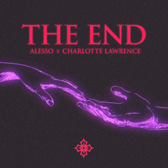 Alesso, Charlotte Lawrence - THE END