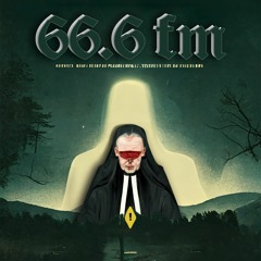 66.6 FM V5 (Unreleased Collabs & Originals)