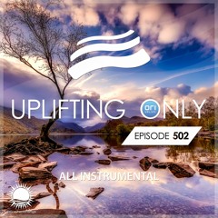 Uplifting Only 502 (Sept 22, 2022) [All Instrumental] {DRAFT}