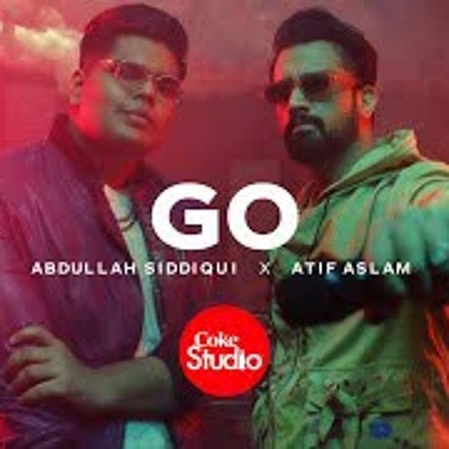 coke studio season 14 go abdullah siddiqui x atif aslam