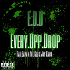 Rah Savv x Ace Glo x Jay Kapo - ready or not