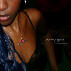 Pretty girls (feat. Zino Vinci)
