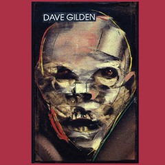 Dave Gilden - Fucked (excerpt)