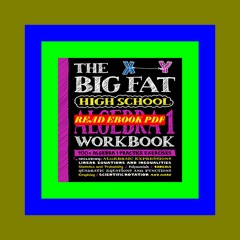 [PDF] DOWNLOAD READ The Big Fat High School Algebra 1 Workbook 400+ Algebra 1 Practice Exercises (Bi