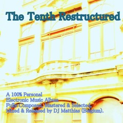 THE TENTH RESTRUCTURED