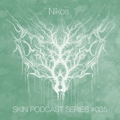 SKIN #035 Nikos