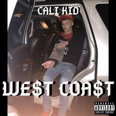 West Coast [prod. HoodWil]