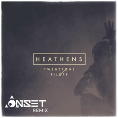 Twenty One Pilots - Heathens (Onset Edit)