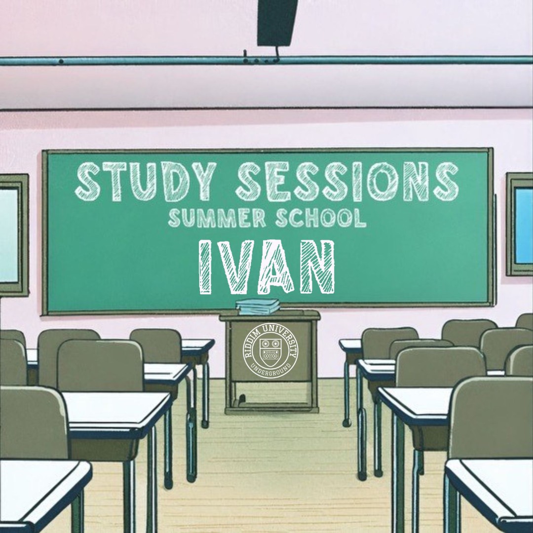 IVAN - STUDY SESSIONS, SUMMER SCHOOL