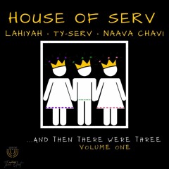 House Of Serv - Yes To Your Will (prod. by Tyserv)