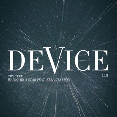 Cry Tuff - Wanna Be A Star feat. Ella Clayton