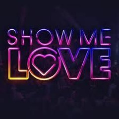 Subkillerz Show Me Love