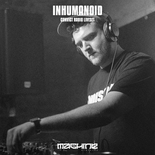 CONVICT RADIO: INHUMANOID