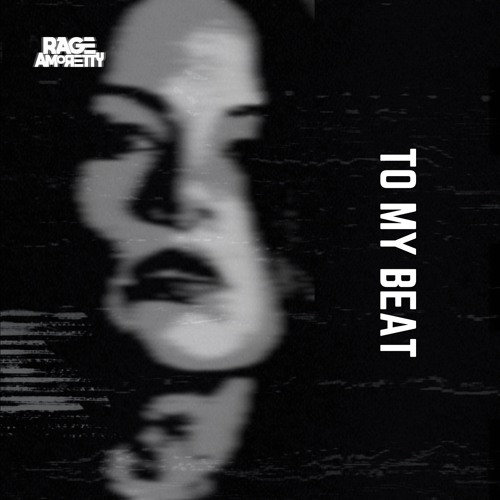 DAVE.IT & RAGE AMORETTY - TO MY BEAT 23