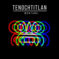 tenochtitlan (demo)