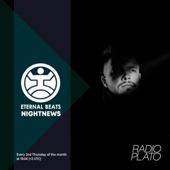 Nightnews - Eternal Beats #13, June 2024, Radio Plato