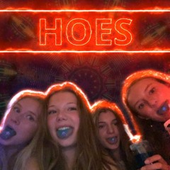 Hoes