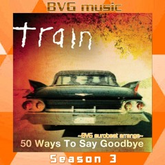 Train - 50 Ways To Say Goodbye ~BVG eurobeat arrange~